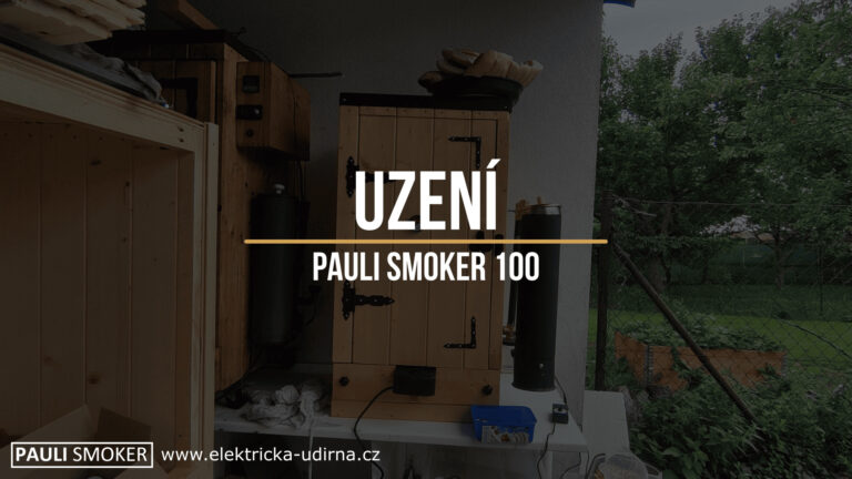 VIDEO: PAULI SMOKER 100 – návod, průběh a ukázka uzení